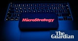 ‘Preying on investors’: how software firm MicroStrategy’s big bet on bitcoin went stratospheric