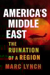 AMERICA'S MIDDLE EAST | Kirkus Reviews