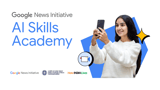 Announcing the AI Skills Academy: Powering India's newsrooms with AI