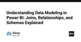 Understanding Data Modeling in Power BI: Joins, Relationships, and Schemas Explained