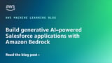 Build generative AI–powered Salesforce applications with Amazon Bedrock | Amazon Web Services