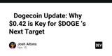 🚀 Dogecoin Update: Why $0.42 is Key for $DOGE ’s Next Target