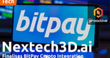Nextech3D.ai completes BitPay integration, advances phase 2 blockchain platform