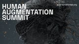 Augmentation Lab Announces the Human Augmentation Summit
