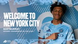 New York City FC Signs 2025 MLS SuperDraft Pick Max Murray to First Team Contract