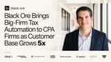 Black Ore Brings Big-Firm Tax Automation to CPA Firms as Customer Base Grows 5x