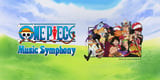 ONE PIECE Music Symphony in New Brunswick, NJ on 2027-02-20