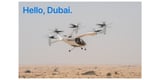 Joby Cements Global Lead in Air Taxi Industry with Dubai Flights and Beginning of Commercial Market Readiness Work