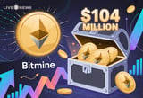 Ethereum News Today: BitMine Increases Treasury Holdings by $104 Million in ETH