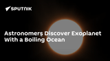 Astronomers Discover Exoplanet With a Boiling Ocean