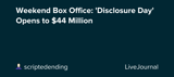 Weekend Box Office: 'Disclosure Day' Opens to $44 Million