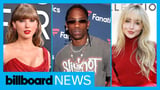 Travis Scott Confesses Dream Collabs With Taylor Swift, Sabrina Carpenter & More | Billboard News