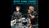 Billy Morrison teams with The Offspring’s Dexter Holland for ‘Never Gonna Change’