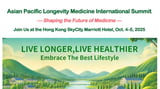 2025 Asian Pacific Longevity Medicine International Summit