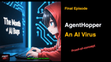AgentHopper: An AI Virus Research Project · Embrace The Red