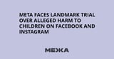 Meta Faces Landmark Trial Over Alleged Harm to Children on Facebook and Instagram