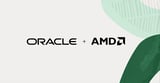 Oracle and AMD Collaborate to Help Customers Deliver Breakthrough Performance for Large-Scale AI and Agentic Workloads