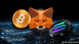 😱🔥Good news about Bitcoin and Solana from MetaMask🦊👀

Wi