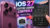 How to customize the buttons and tools in the Camera app in iOS 27 update