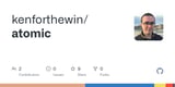 GitHub - kenforthewin/atomic