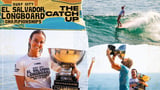 The Catch Up: Miraculous World Title campaigns conclude at Surf City El Salvador Longboard Championships