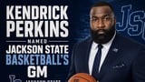 Jackson State Names Kendrick Perkins Men's Basketball General Manager