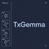 Google AI Released TxGemma: A Series of 2B, 9B, and 27B LLM for Multiple Therapeutic Tasks for Drug Development Fine-Tunable with Transformers