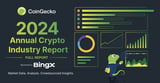 2024 Annual Crypto Industry Report
