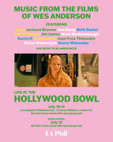 LA Phil Announces Details For Music from Wes Anderson Films at Hollywood Bowl