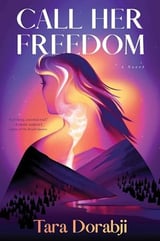 CALL HER FREEDOM | Kirkus Reviews