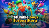 Stumble Guys Success Story: Business Strategy & Growth