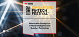 Singapore FinTech Festival 2024 Returns with Spotlight on Artificial Intelligence and Quantum Technology