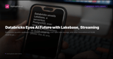 Databricks Eyes AI Future with Lakebase, Streaming