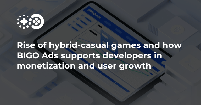 Hybrid-Casual Games Revolutionize Mobile Market with Stellar User Retention and Ad Revenue Growth