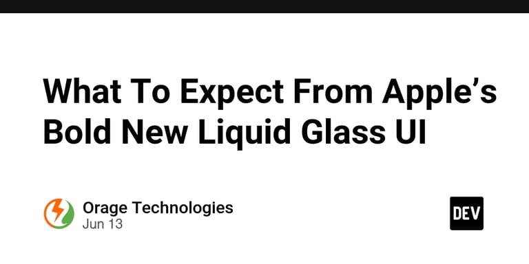 Apple Debuts Liquid Glass UI: A Translucent Revolution in User Experience Across Devices