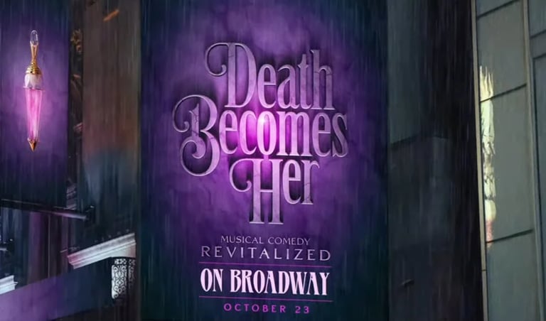 Death Becomes Her" Musical to Dazzle Broadway with Star-Studded Cast