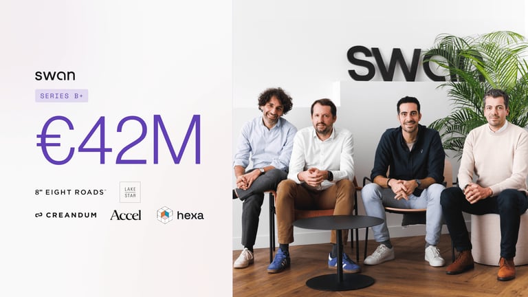 Swan Secures €42M Series B to Expand Embedded Finance in Europe, Targets Italy Next