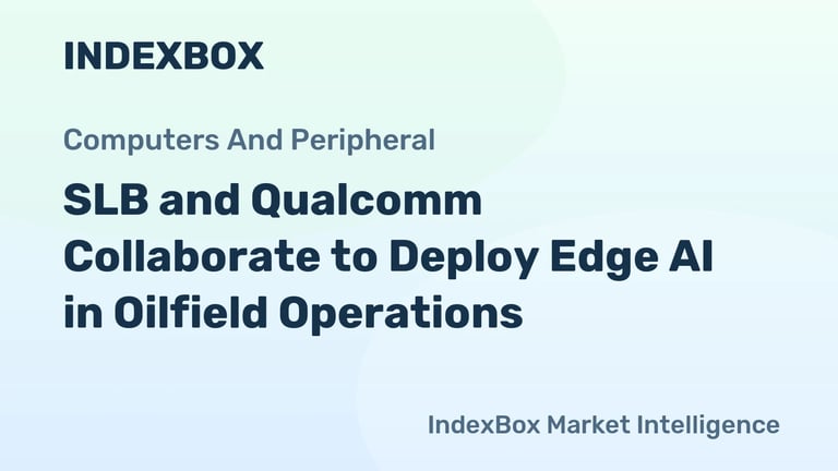 Qualcomm & SLB Team Up to Revolutionize Remote Energy Operations with AI-Driven Edge Computing