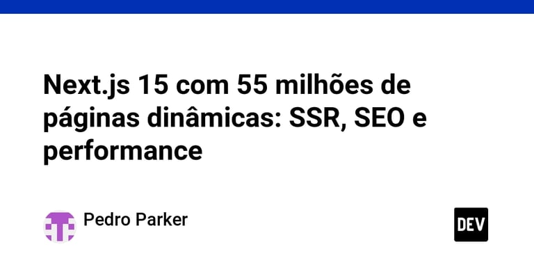 Next.js 15 Revolutionizes SEO with Server Components for 55 Million Dynamic Pages