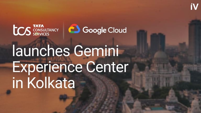 TCS and Google Cloud Open AI Innovation Hub in Kolkata to Boost Consumer Business Transformation