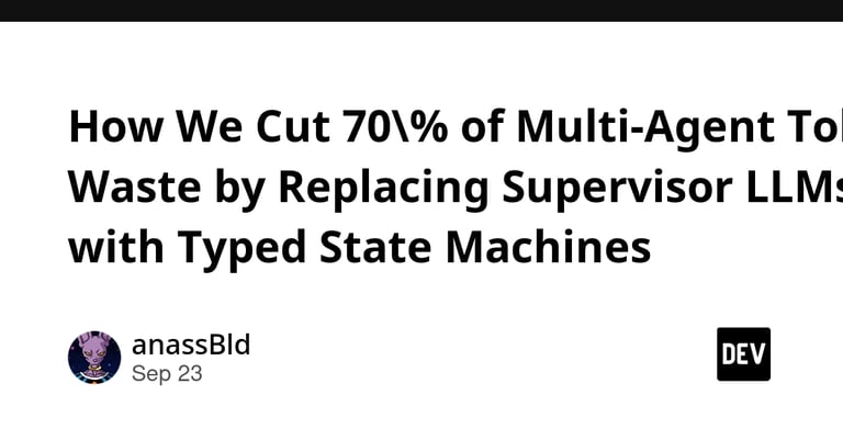 Deterministic State Machines Slash Token Waste, Boost AI Agent Efficiency, and Enhance Auditability
