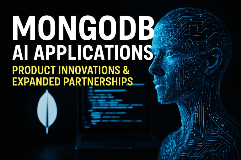MongoDB Unveils AI Innovations, Expands Ecosystem to Boost Application Development
