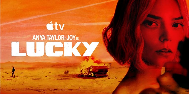 Anya Taylor-Joy Stars in Gritty Crime Thriller 'Lucky,' Premiering July 15
