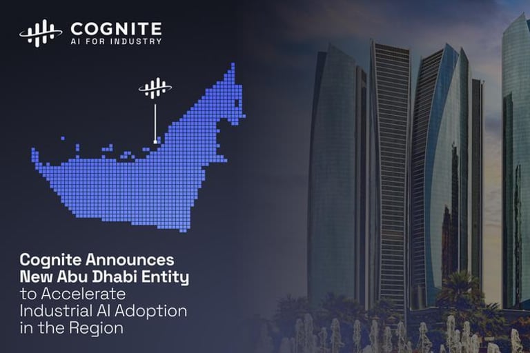 Cognite Expands to Abu Dhabi, Boosting Regional Industrial AI with New Entity