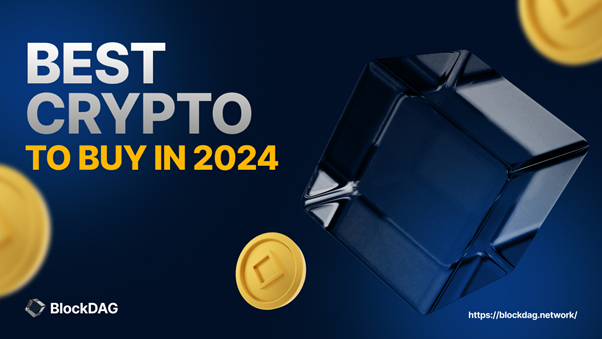 11 Top Crypto Investment Options 2024: BlockDAG Announces Vesting Period; More On BTC, ETH, BNB, SOL, XRP, DOGE