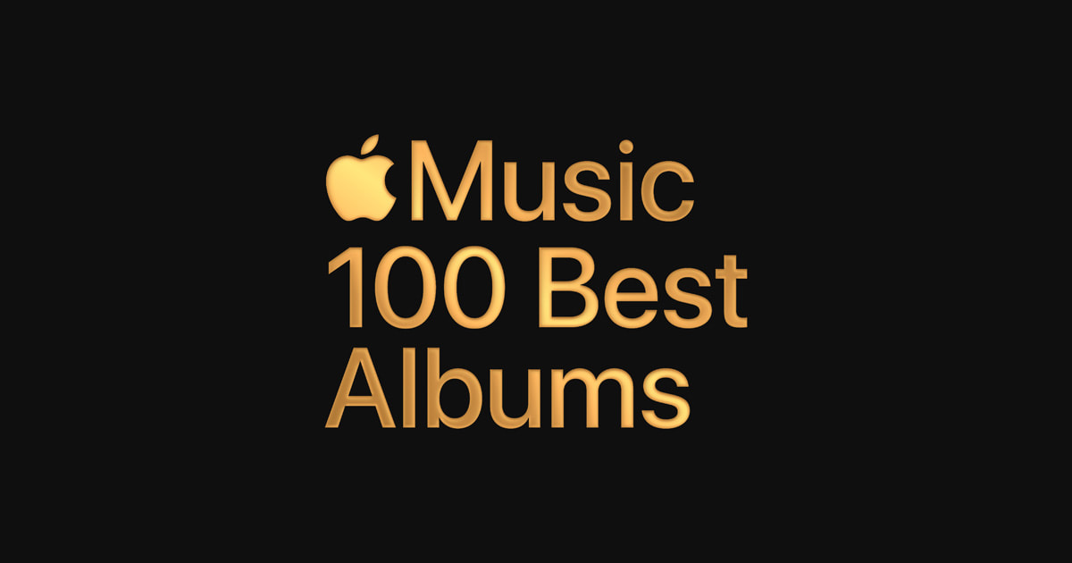 Apple Music celebrates the greatest records ever made with the launch of inaugural 100 Best Albums list