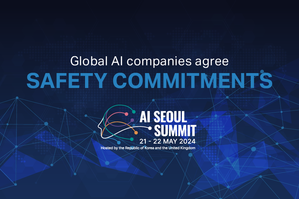 Historic first as companies spanning North America, Asia, Europe and Middle East agree safety commitments on development of AI