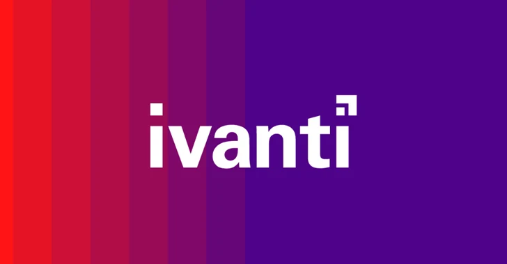 Ivanti Rushes Patches for 4 New Flaw in Connect Secure and Policy Secure