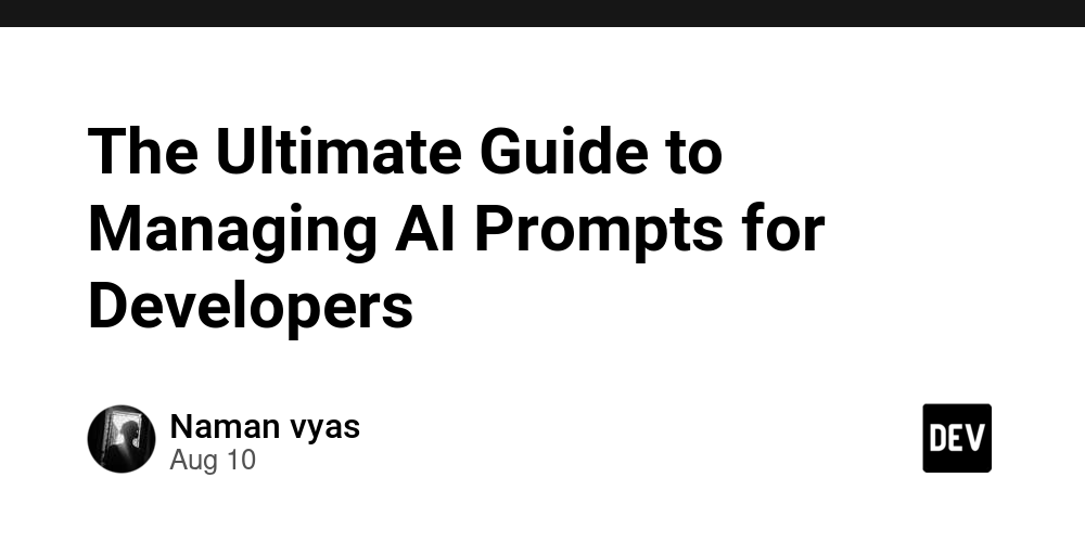 The Ultimate Guide to Managing AI Prompts for Developers