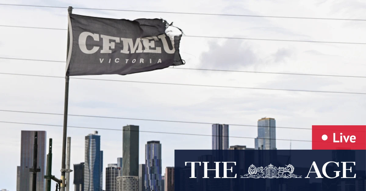 CFMEU rally LIVE updates: Union protests across the country after being plunged into administration